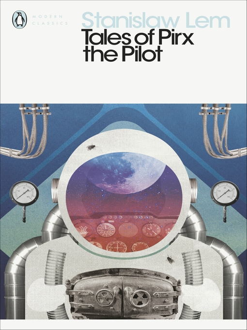 Title details for Tales of Pirx the Pilot by Stanislaw Lem - Available